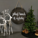  Jolliest Bunch of Assholes - Door Hanger