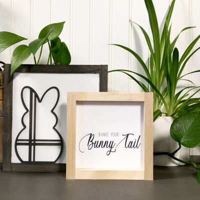 Shake your Bunny Tail - Mini Sign