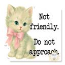 Cat - Not Friendly Do Not Approach Stocking Stuffer Vinyl Decal Fun Custom Decal Waterproof Stickers