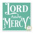 Lord Have Mercy Stocking Stuffer Vinyl Decal Fun Custom Decal Waterproof Stickers