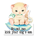 My Cat Can Kick Your Dog's A** Stocking Stuffer Vinyl Decal Fun Custom Decal Waterproof Stickers