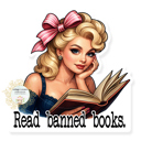 Read Banned Books - Blonde Retro Stocking Stuffer Vinyl Decal Fun Custom Decal Waterproof Stickers