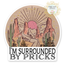 Surrounded By Pricks Cactus Stocking Stuffer Vinyl Decal Fun Custom Decal Waterproof Stickers