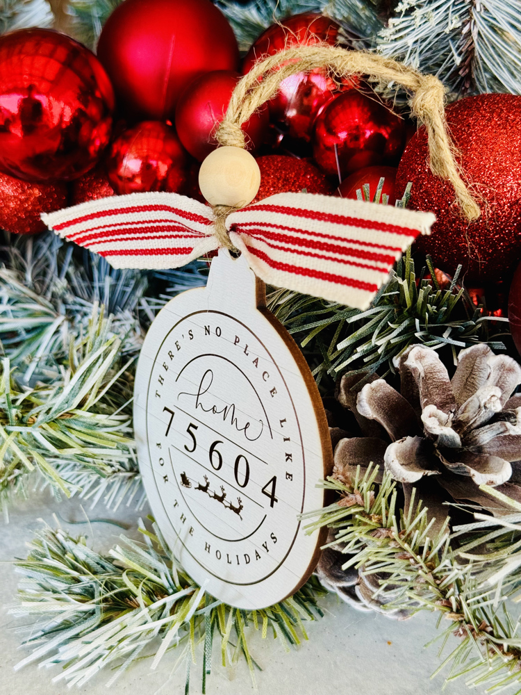 There's No Place Like Home Personalized Zip Code Ornament