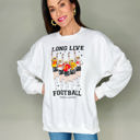 Large Long Live Football Sweatshirt