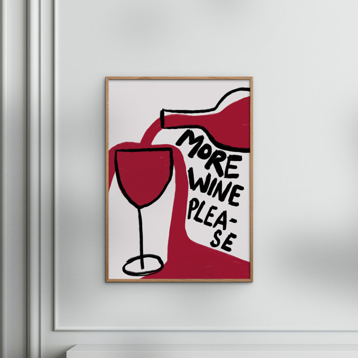 Athene Fritsch - More Wine Please  Poster  without frame