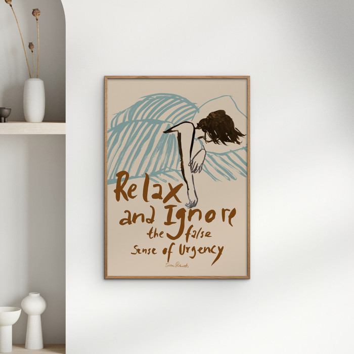 Sissan Richardt - Relax And Ignore  Poster  without frame