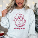  Bella Canvas Santa Talk Jolly To Me Cozy Fleece Crewneck Sweater