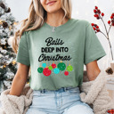  Balls Deep Into Christmas Adult Naughty Humor Bella Canvas Tee