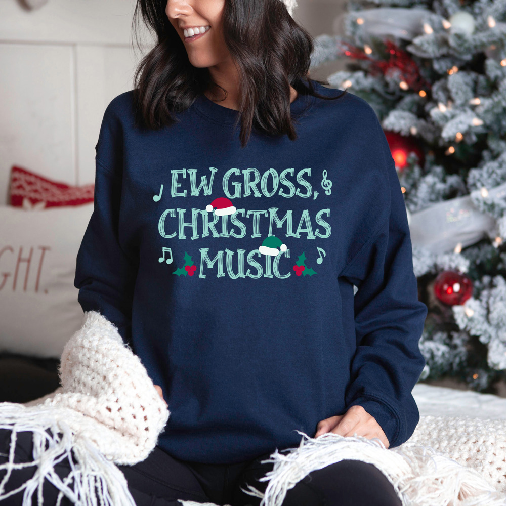 Ew Gross Christmas Music Bella Canvas Sweater