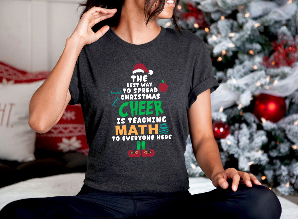 Math Christmas Teacher 'Spread Christmas Cheer' Bella Canvas Tee