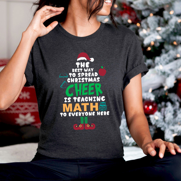 Math Christmas Teacher 'Spread Christmas Cheer' Bella Canvas Tee