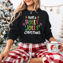  Have A Holly Jolly Christmas Bella Canvas Sweater