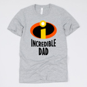 Medium Athletic Grey: Incredible Dad Parody Dad Gift Bella Canvas Tees