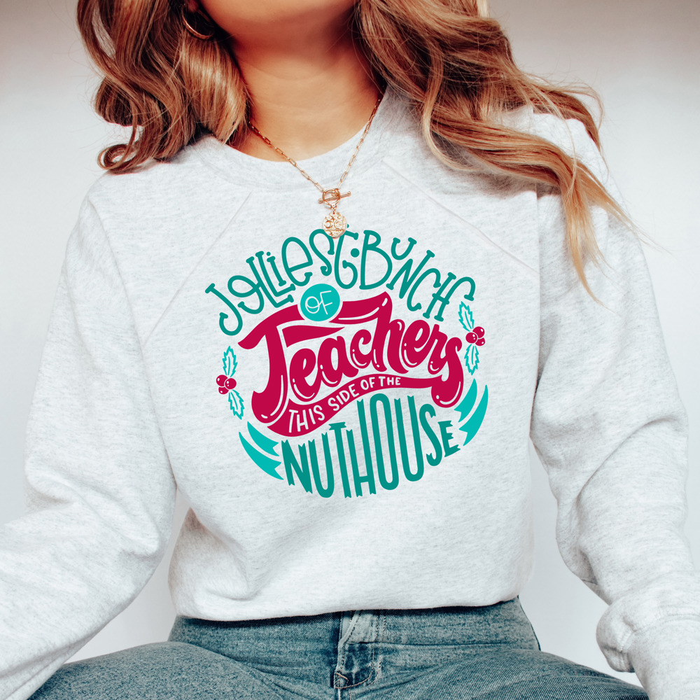 Jolliest Funny Teachers Bella Canvas Sweater