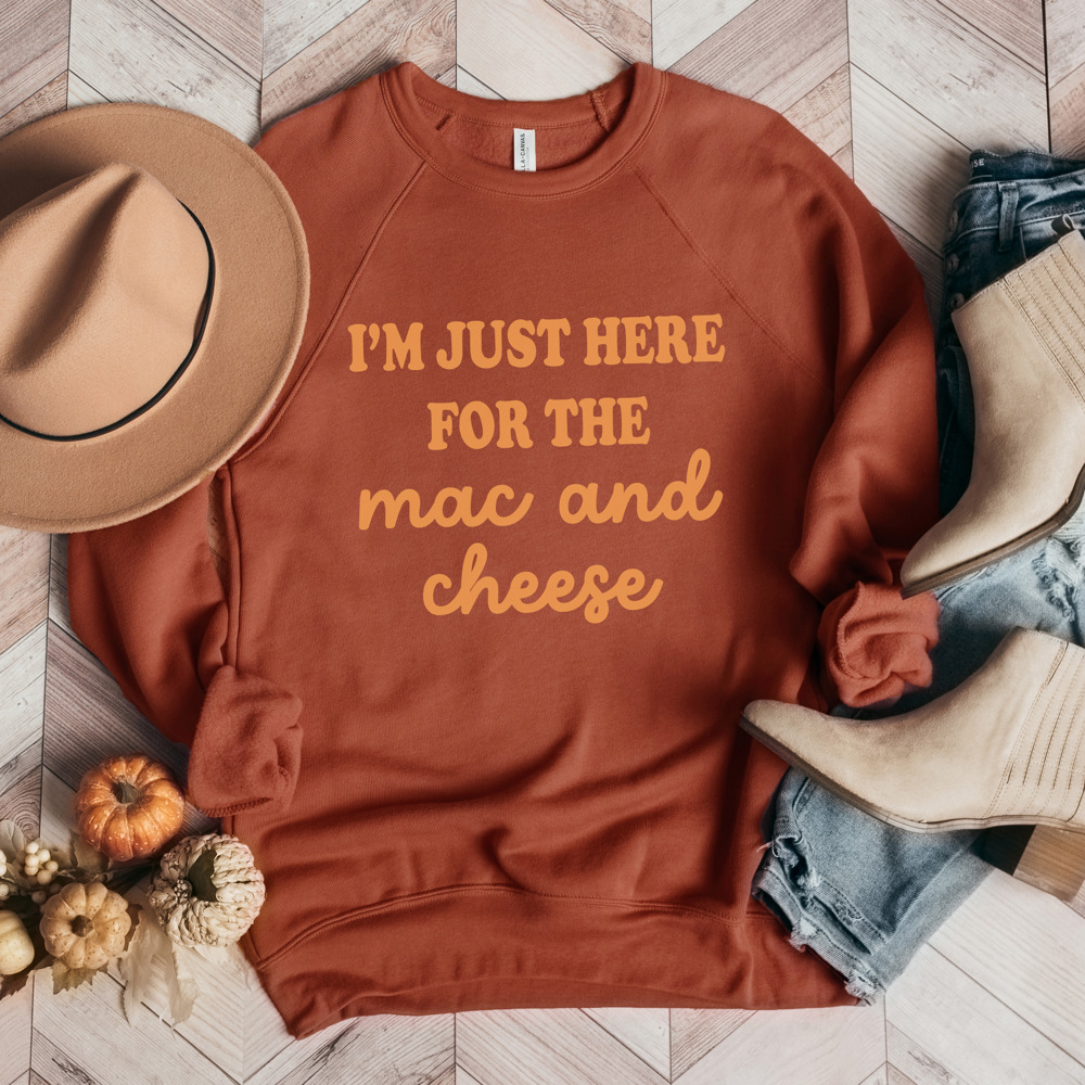 Bella Canvas Sweater 'Here for the Mac and Cheese'