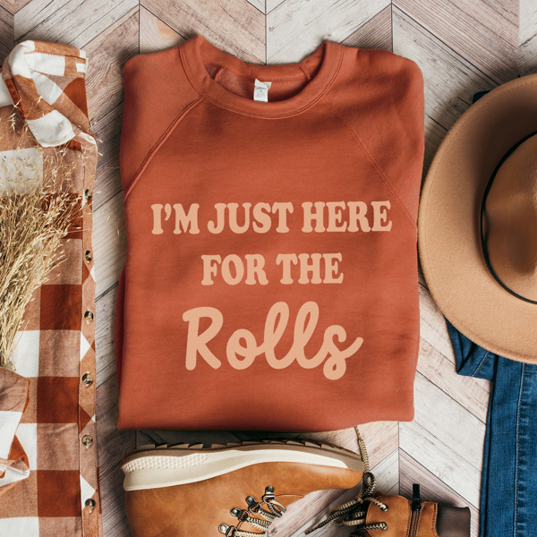 Thanksgiving Style 'Here for the Rolls' Funny Bella Canvas Sweater