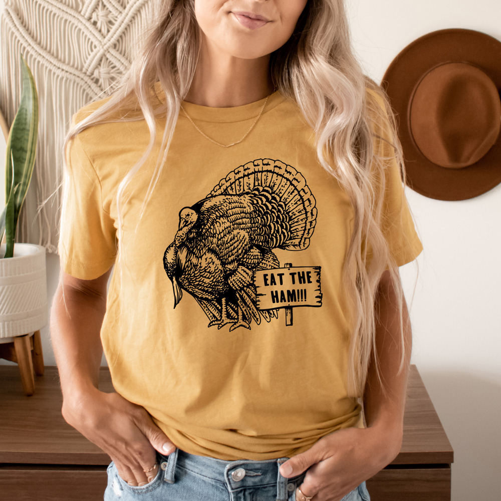 'Eat the Ham!' Funny Thanksgiving Turkey Graphic Tee