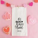  Personalized Valentine's Day Tea Towels - Calligraphy Designs - Choose from 6 Designs