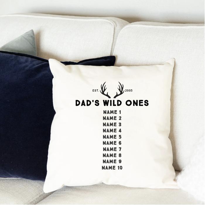 Personalized Dad's Wild Ones Family Names Throw Pillow Cover (NO Insert Included) - 18" x 18" - New Year Gift for Dads and Grandpas