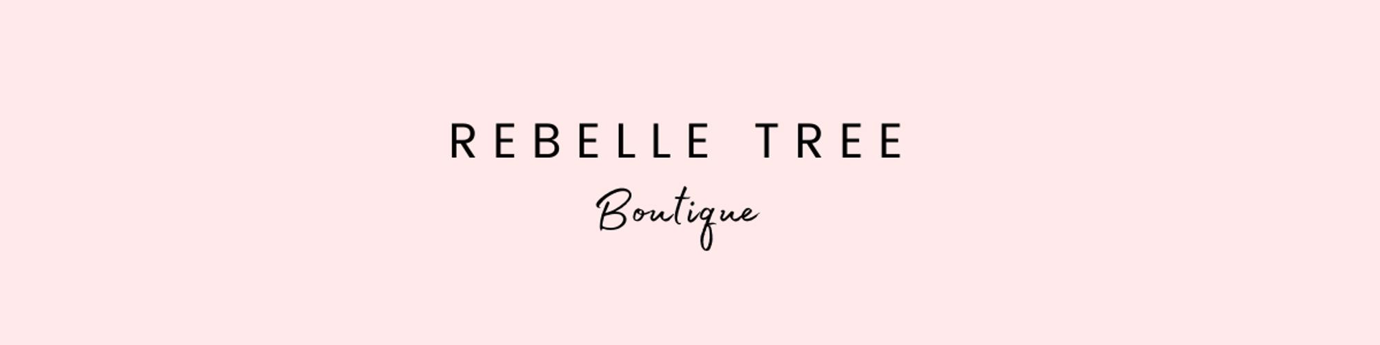 Rebelle Tree Boutique