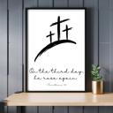 5x7 On The 3rd Day He Rose Again Faith Based Art Prints - Unframed