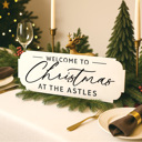 24 inch - Hanging Welcome to Christmas at the [Name] – Personalized Family Sign, Tabletop or Hanging