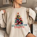  All Booked for Christmas Sweatshirt – Cute Teacher Holiday Crewneck, Book Lover Gift, Cozy Reading Christmas Top, Neutral Winter Pullover