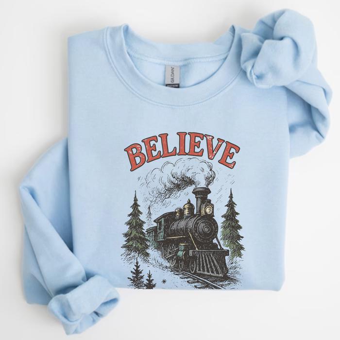 Believe Christmas Train Sweatshirt, Vintage Holiday Crewneck – Polar Express Style Graphic, Cozy Christmas Outfit, Winter Gift for Her