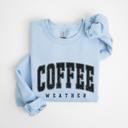  Coffee Weather Graphic Sweatshirt, Cozy Fall Pullover, Retro Autumn Top, Pumpkin Spice Season Outfit, Thanksgiving Shirt, Gift for Coffee Lovers