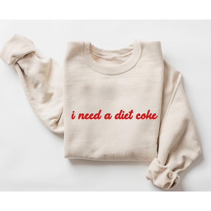 I Need a Diet Coke Graphic Sweatshirt, Funny Cozy Pullover, Retro Soda Lover Top, Casual Everyday Outfit, Gift for Her, Trendy Crewneck