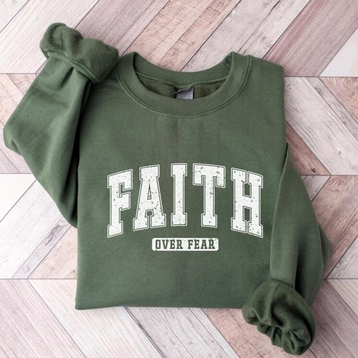 Faith over fear Sweatshirt, Christian Graphic Crewneck Pullover – Faith Quote Sweater, Religious Apparel, Positive Message Top, Gift for Women