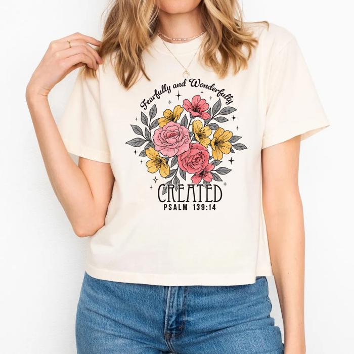 Fearfully and Wonderfully Created Crop Top by Comfort Colors – Psalm 139:14 Floral Christian Shirt, Faith-Based Graphic Tee, Encouraging Bible Verse Gift