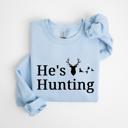  Hunting Sweatshirt, He's Hunting Shirt, Hunting Season Sweatshirt, Hunting Wife T shirt, Abandoned Hunting Wife Sweater,  Deer Sweater