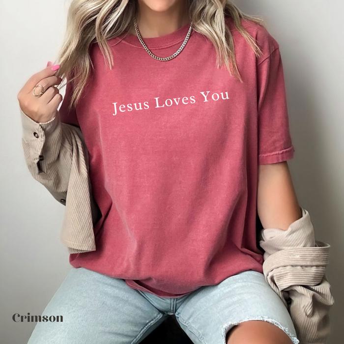 Jesus Loves You Christian Graphic Tee by Comfort Colors, Minimal Faith Shirt, Retro Religious T-Shirt, Bible Verse Tee, Gift for Her
