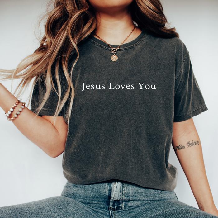 Jesus Loves You Christian Graphic Tee by Comfort Colors, Minimal Faith Shirt, Retro Religious T-Shirt, Bible Verse Tee, Gift for Her