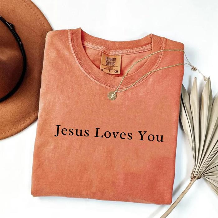 Jesus Loves You Christian Graphic Tee by Comfort Colors, Minimal Faith Shirt, Retro Religious T-Shirt, Bible Verse Tee, Gift for Her