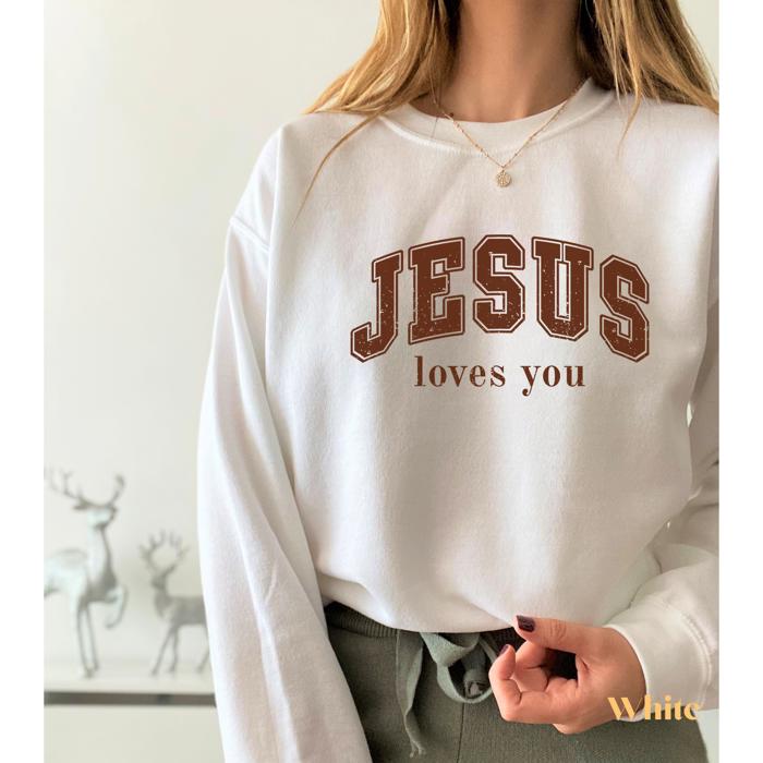 Christian Graphic Sweatshirt, Jesus Loves You Crewneck, Distressed Vintage Faith Shirt, Religious Graphic Top, God Is Good Outfit, Gift for Her
