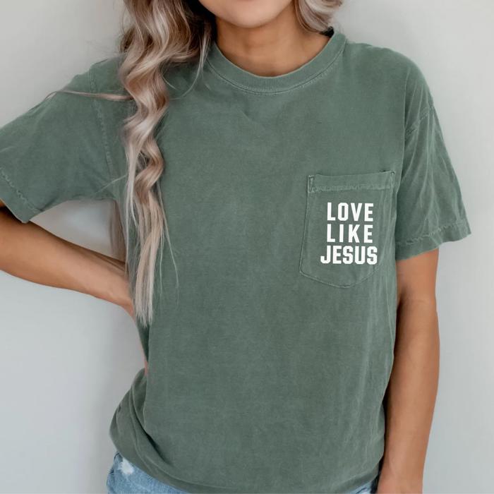 Love Like Jesus Pocket Tee by Comfort Colors, Christian Graphic Shirt with Front Pocket Print, Faith-Based Minimalist T-Shirt, Summer Casual Outfit, Gift for Her