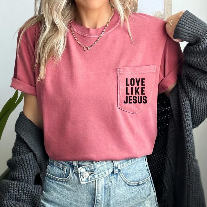 Love Like Jesus Pocket Tee by Comfort Colors, Christian Graphic Shirt with Front Pocket Print, Faith-Based Minimalist T-Shirt, Summer Casual Outfit, Gift for Her