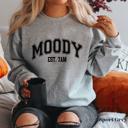  Moody Graphic Sweatshirt, Funny Sweatshirt, Cozy Fall & Winter Sweater, Loungewear Gift for Her
