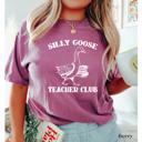  Silly Goose Teacher Club Graphic T-Shirt by Comfort Colors – Funny Back to School Teacher Shirt, Teacher Humor Tee, Teacher Appreciation Gift