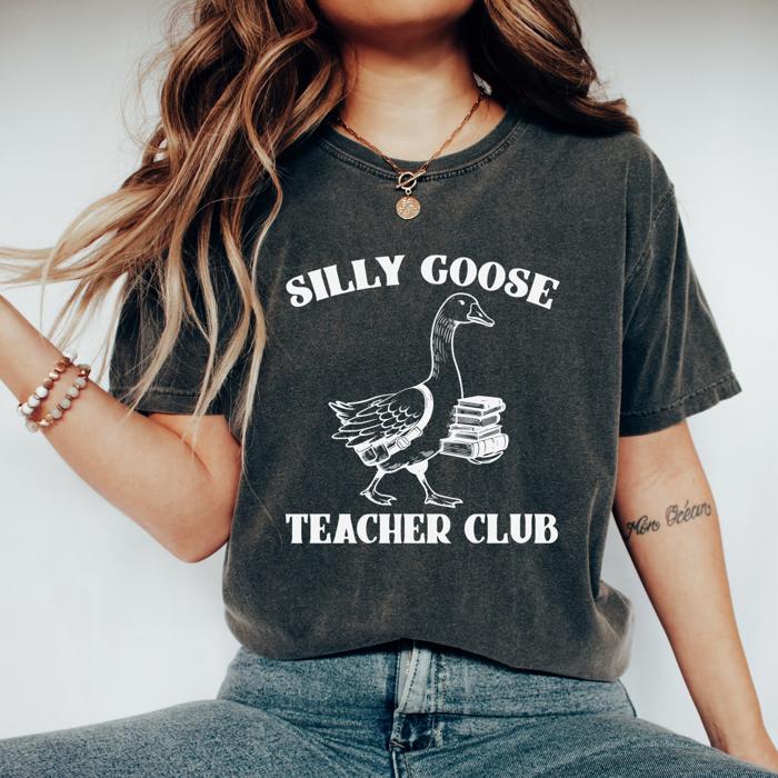 Silly Goose Teacher Club Graphic T-Shirt by Comfort Colors – Funny Back to School Teacher Shirt, Teacher Humor Tee, Teacher Appreciation Gift