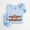  Sweater Weather Graphic Sweatshirt, Cozy Fall Pullover, Retro Autumn Top, Pumpkin Spice Season Outfit, Gift for Her