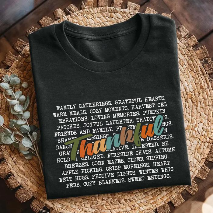 Thankful Graphic T-Shirt, Fall Quotes Tee, Cozy Autumn Outfit, Thanksgiving Shirt, Pumpkin Patch Top, Gift for Her