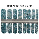 Born to Sparkle Nail Wraps