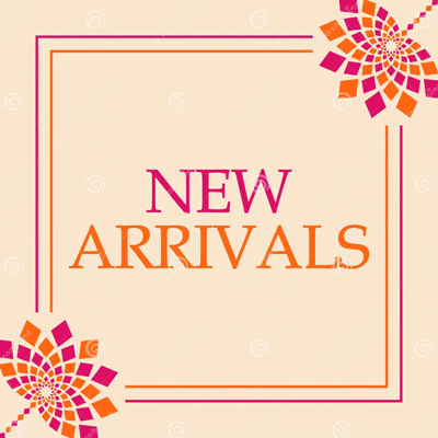 New Arrivals