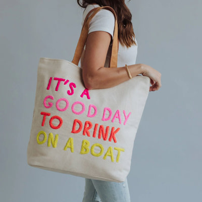 It's A Good Day To Drink On A Boat Tote | Canvas Tote With Leather Straps