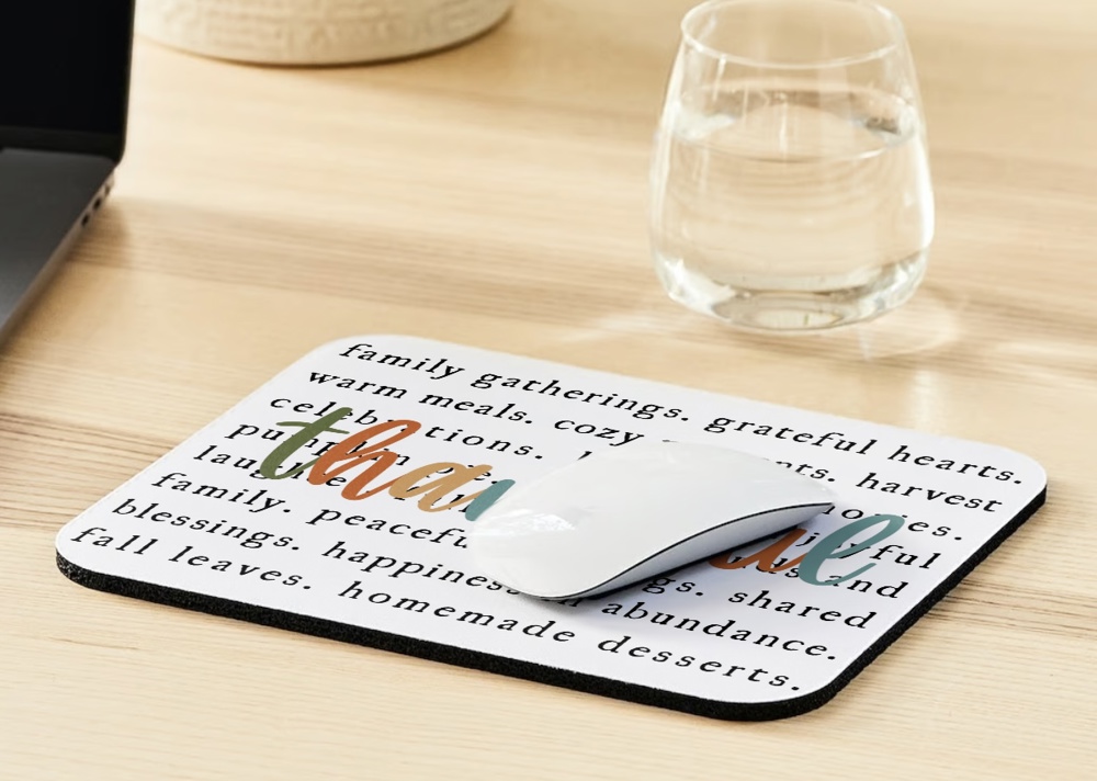 Thankful Fall Quotes Mouse Pad