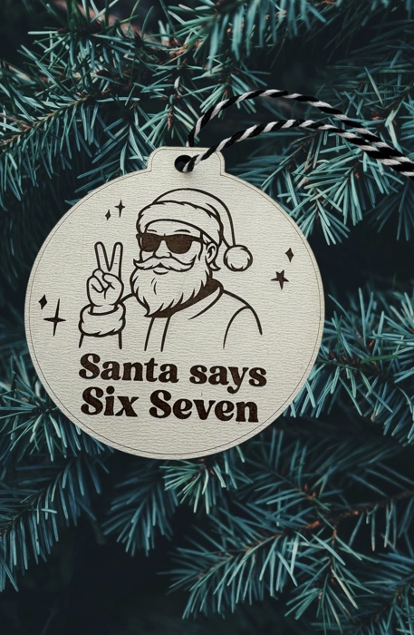 67 ornament. Santa ornament. Teenager ornament. Funny Ornaments